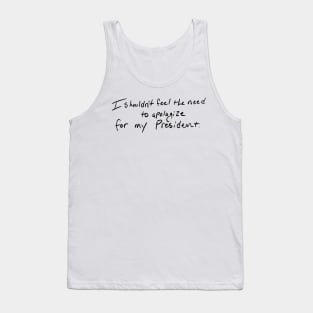 No Apologies Tank Top